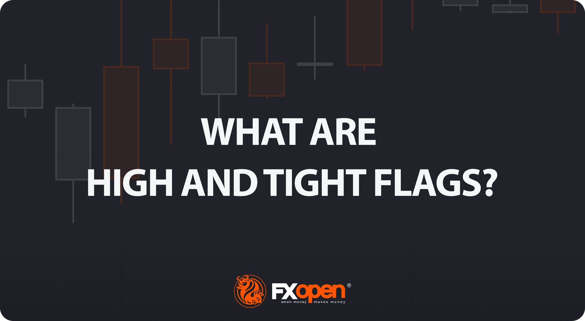 What Is a High and Tight Flag Pattern, and How Can You Trade It?