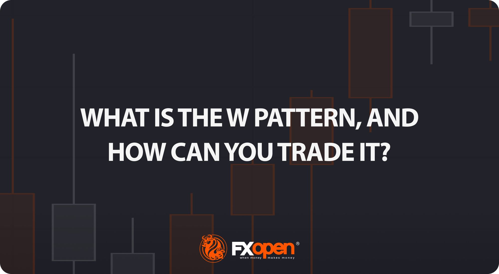 What Is the W Pattern, and How Can You Trade It?