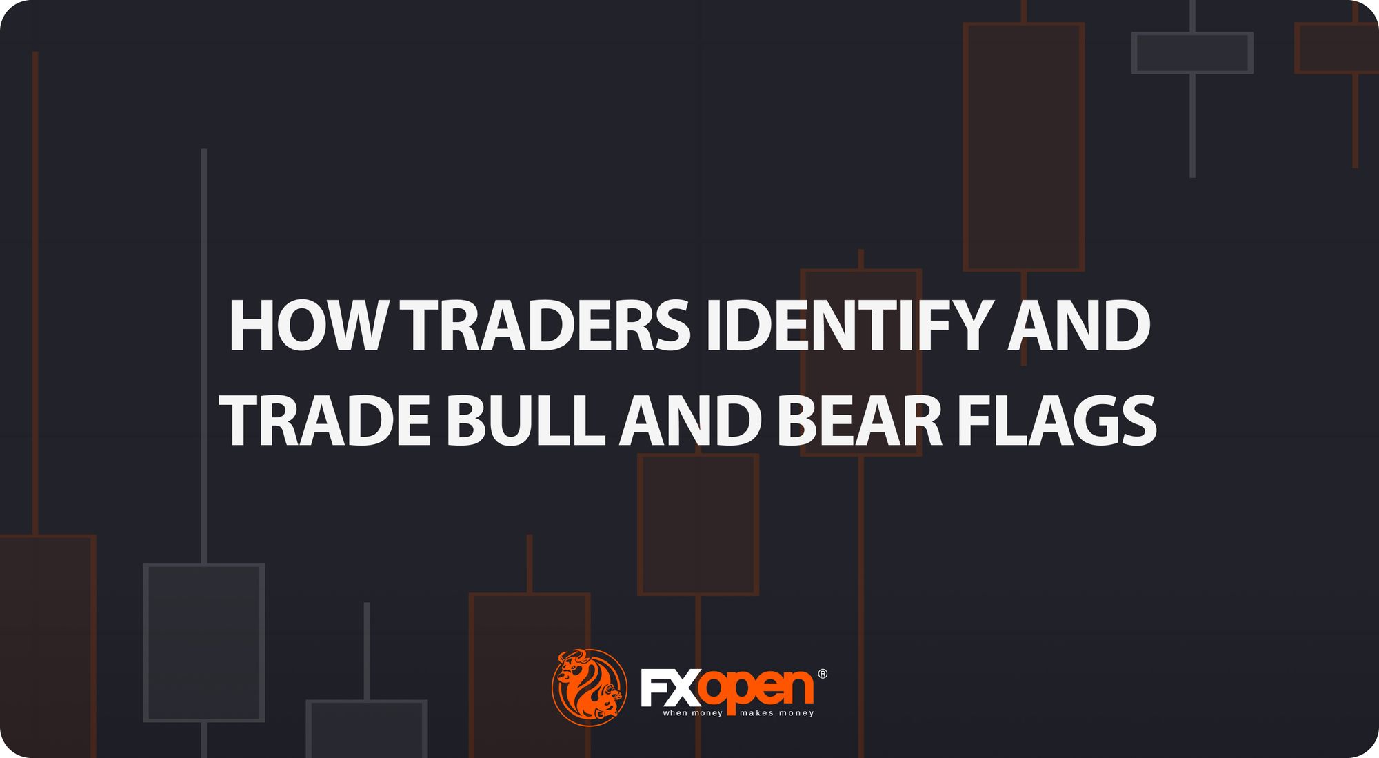 How Traders Identify and Trade Bull and Bear Flag Patterns