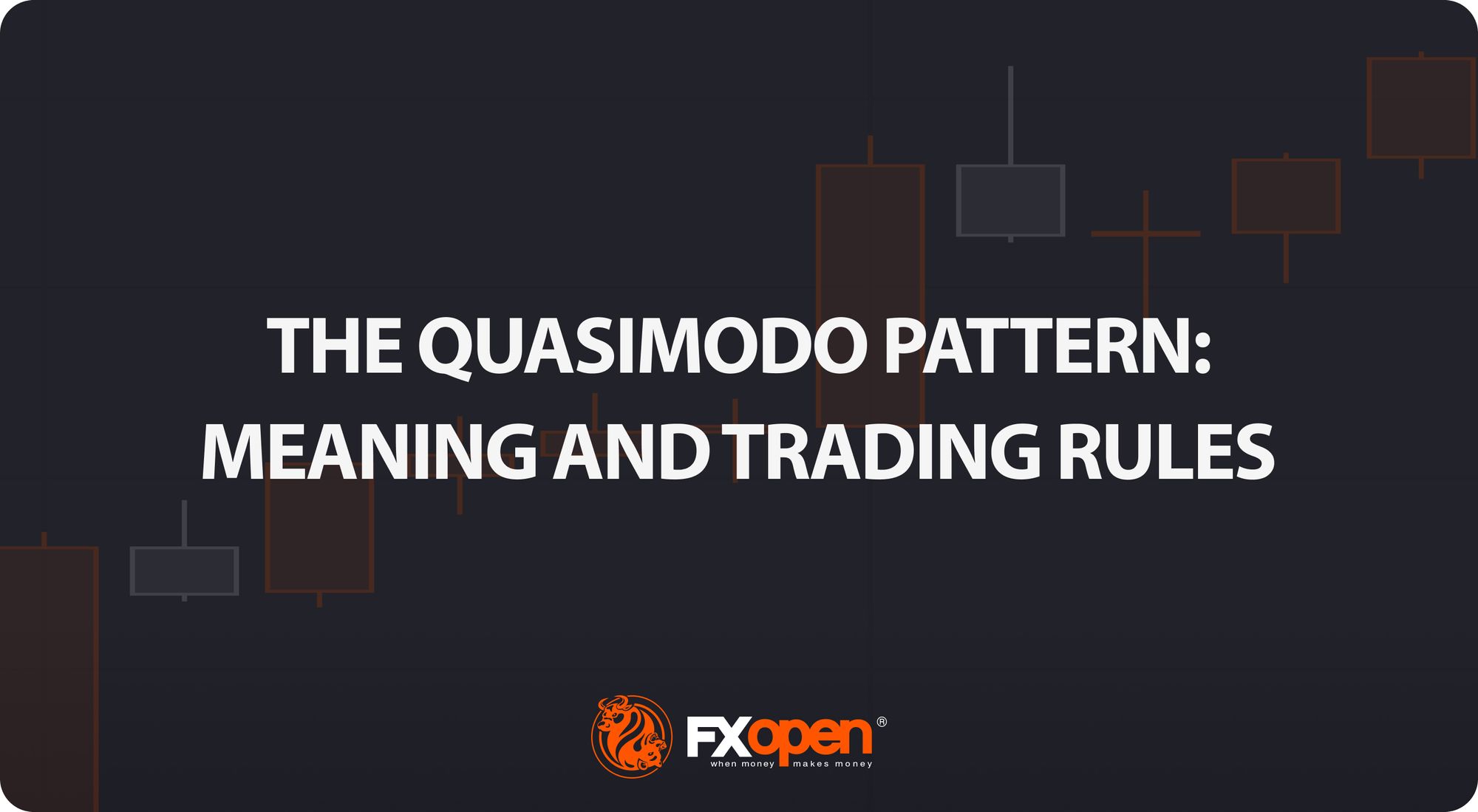 The Quasimodo Pattern: Meaning and Trading Rules