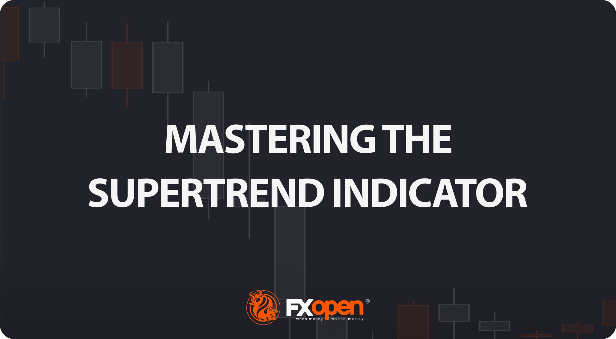 Mastering the Supertrend Indicator for Crypto Day Trading