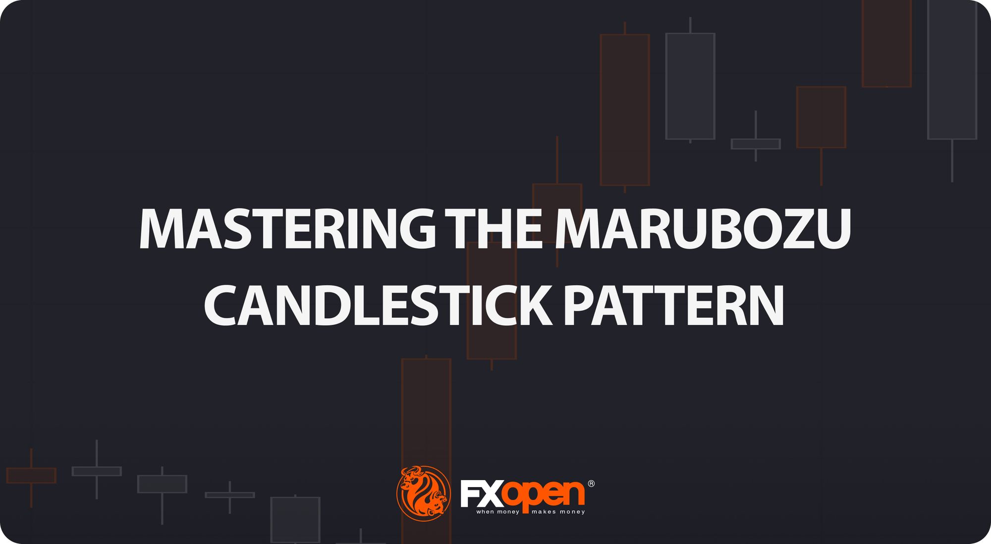 Mastering the Marubozu Candlestick Pattern in Trading