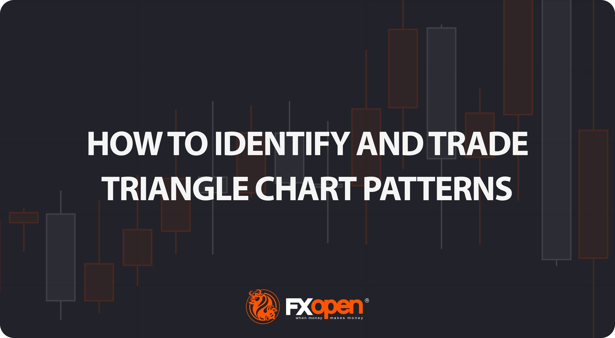 Triangle Chart Patterns: How to Identify and Trade Them