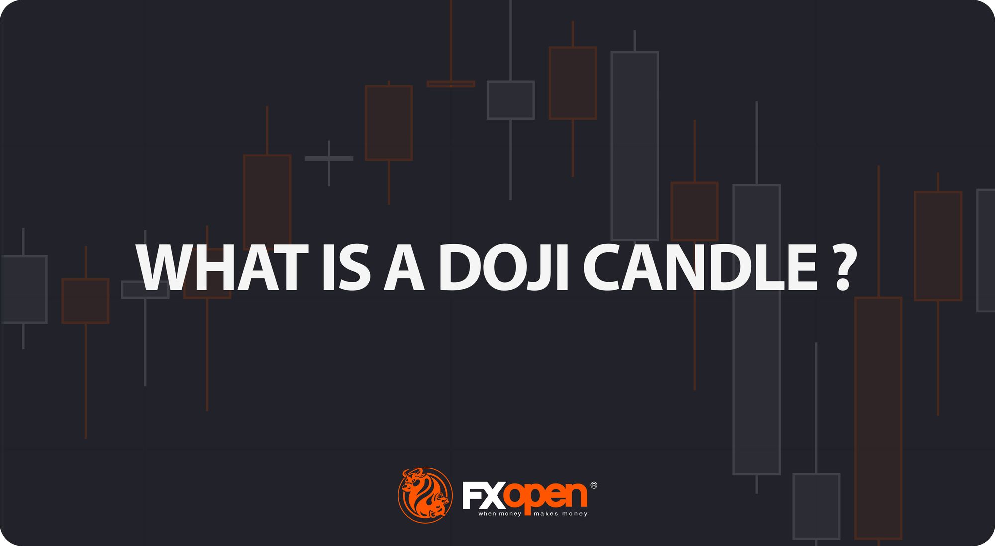 What Is a Doji Candle, and How Can You Use It in Trading?