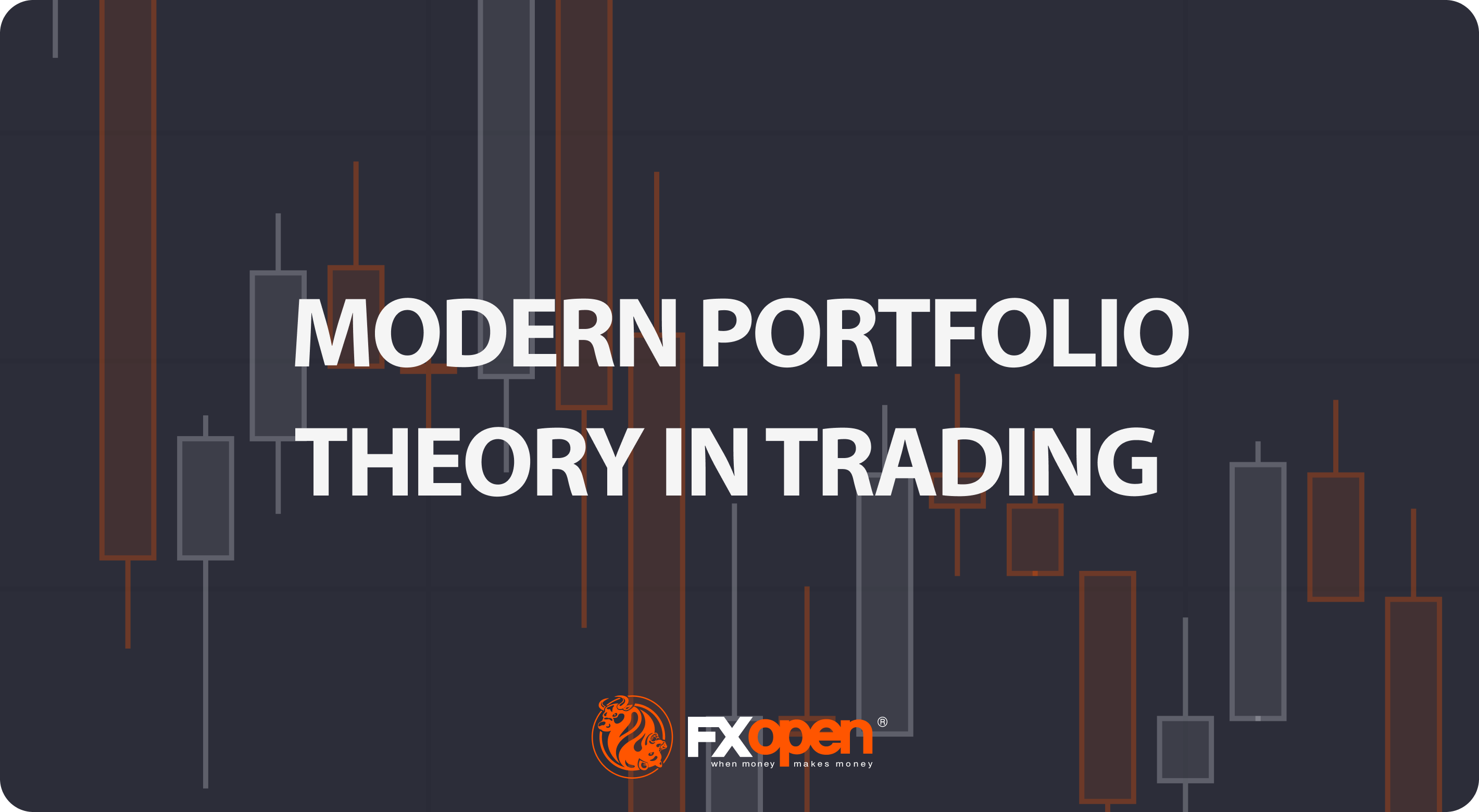 How to Apply Modern Portfolio Theory (MPT) to Trading?