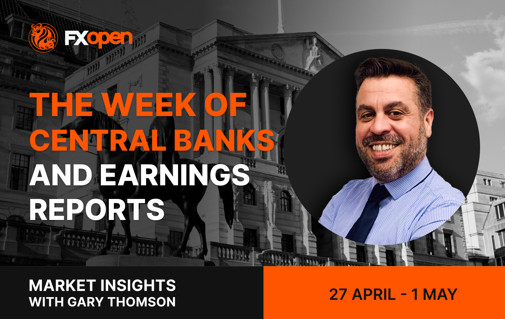 Weekly Market Insights with Gary Thomson: The Week of Central Banks and Earnings Reports