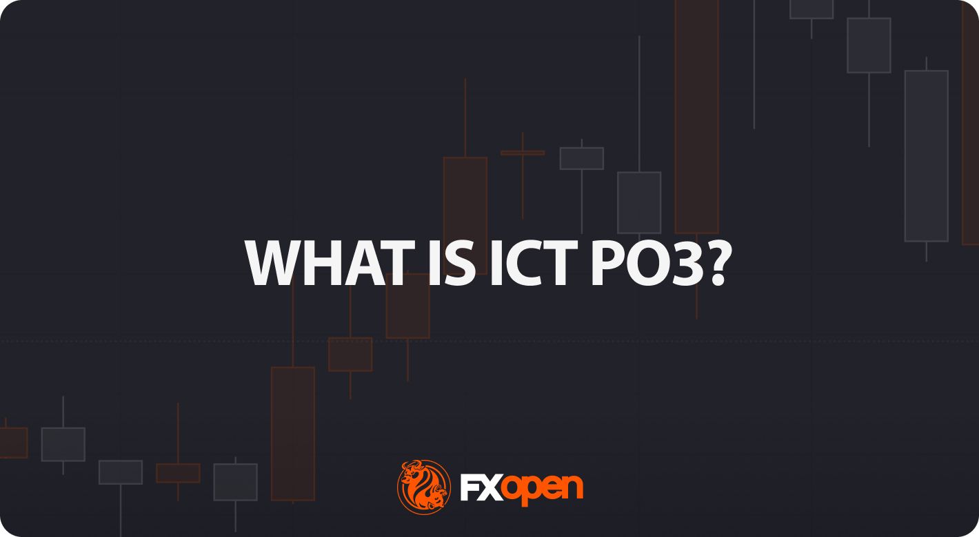 ICT Power of 3 (PO3) Explained