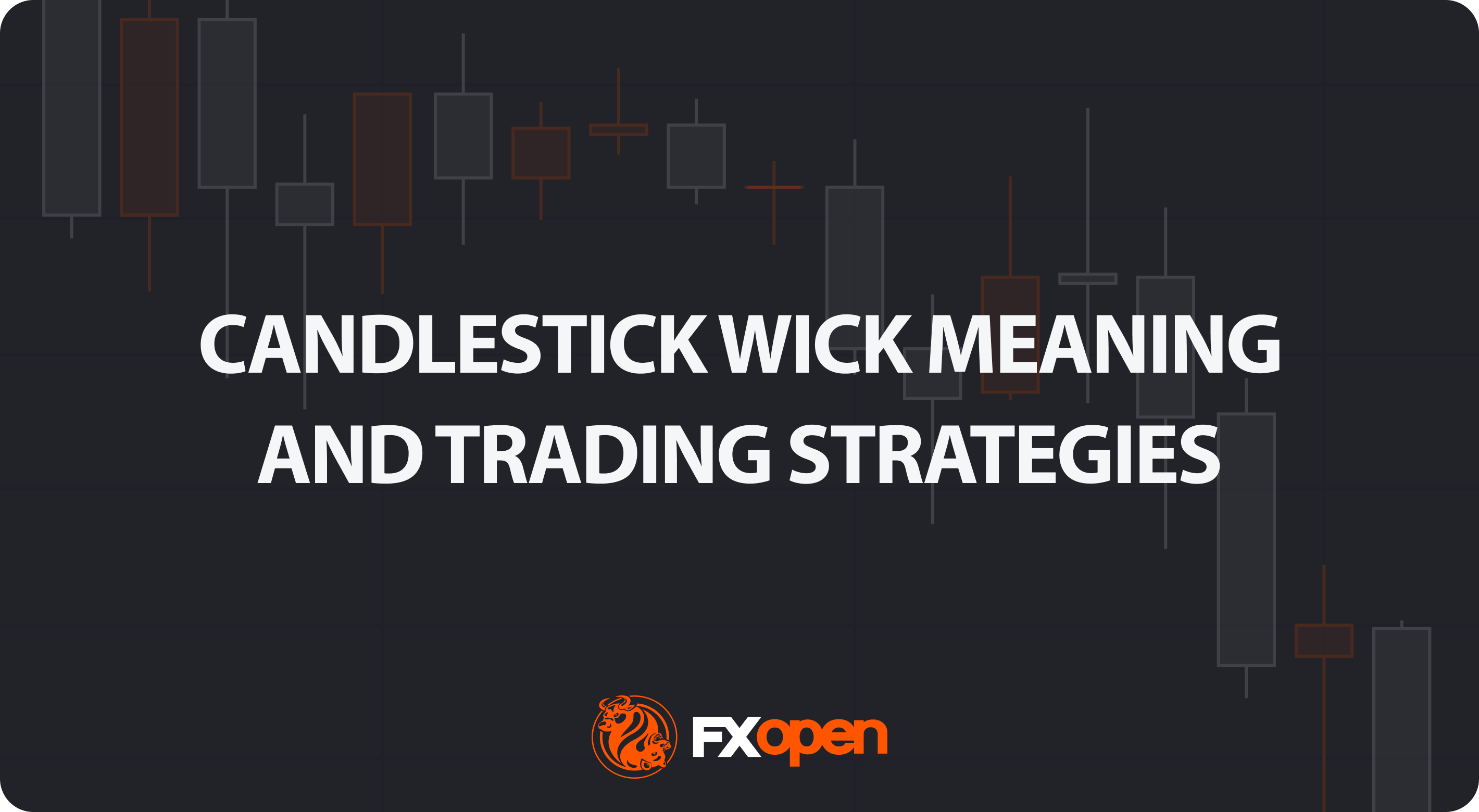 Candlestick Wick Analysis in Trading