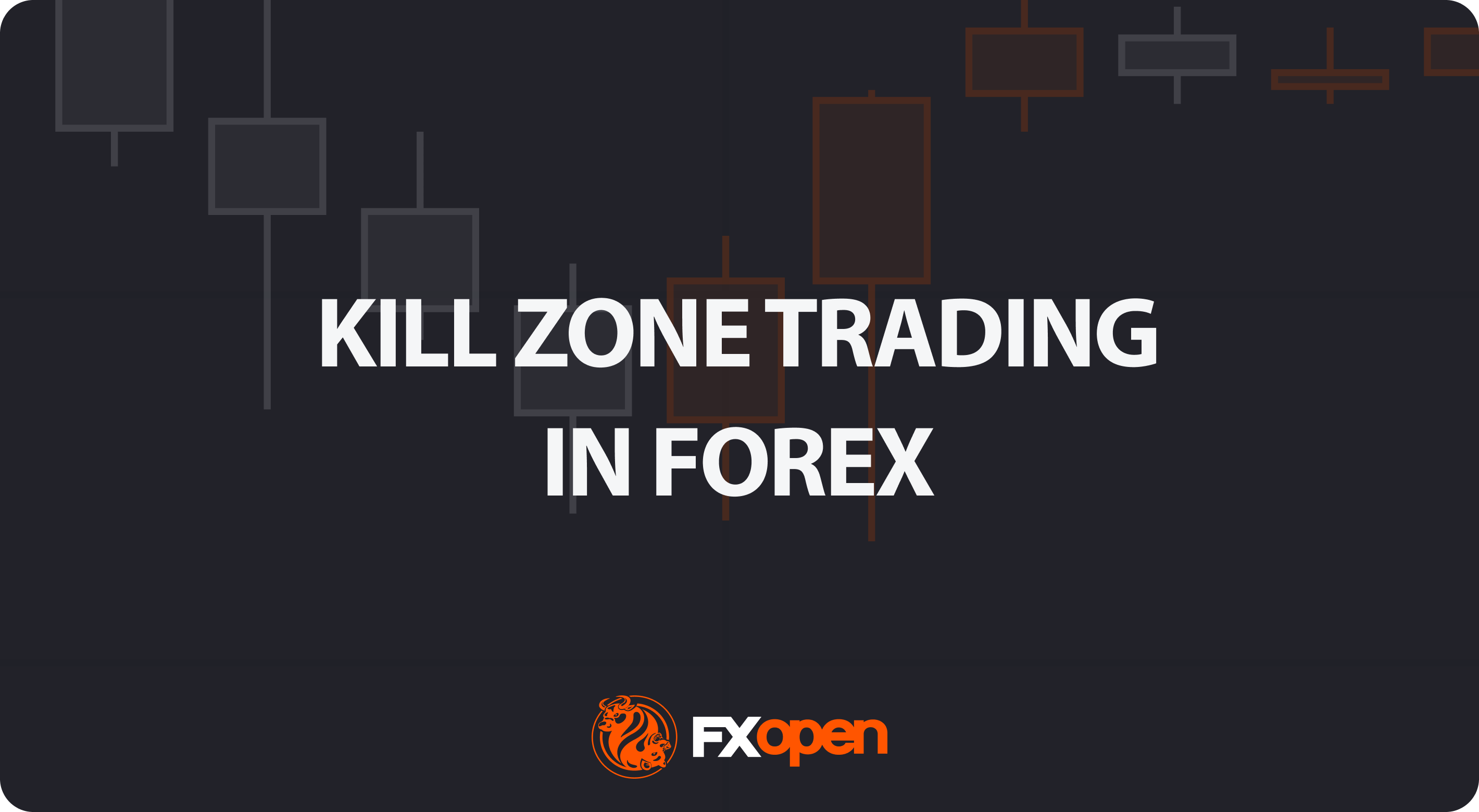 Forex Kill Zone Times and ICT Trading Sessions
