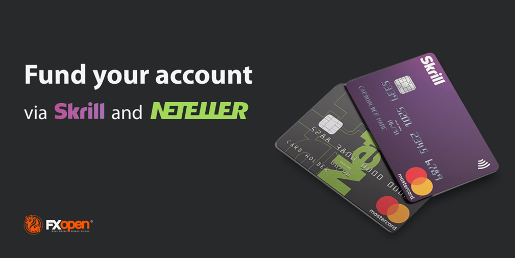 FXOpen AU Launches Skrill and Neteller Payments